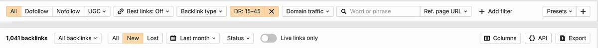 Ahrefs backlinks report filters: DR 15 to 45 applied, New selected, Last month selected, showing 1,041 backlinks