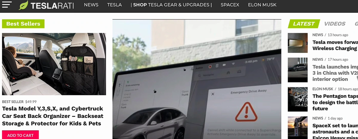 Teslarati homepage. Navigation: News, Tesla, Shop Tesla Gear and Upgrades, SpaceX, Elon Musk. A Best Sellers column with a Tesla Model Y, 3, S, X and Cybertruck car seat back organizer at 49.99 dollars with Add to Cart; a lead news story, Tesla's newest feature lets you floor it out of a Supercharger while plugged in; and a Latest column of Tesla and SpaceX news posted hours ago.
