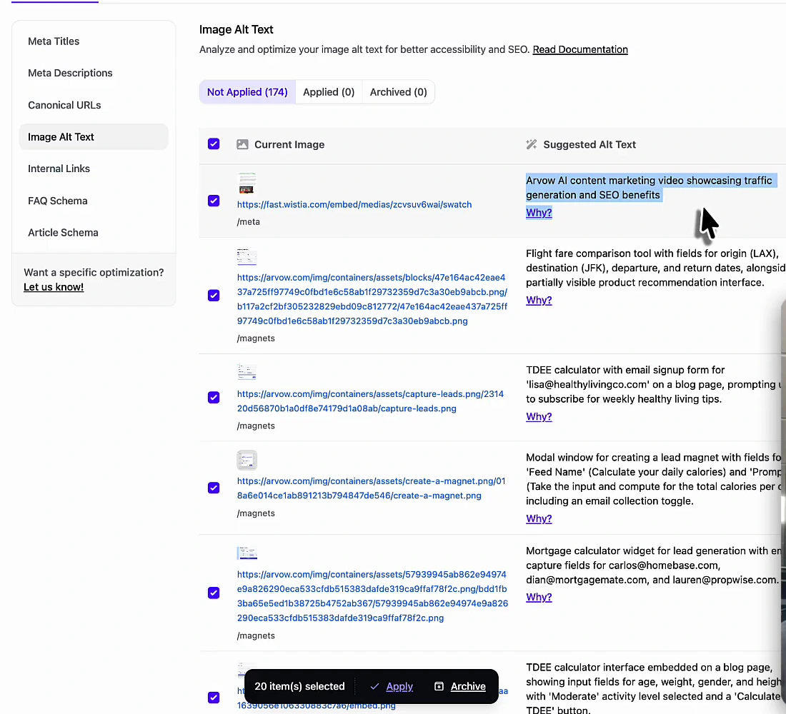 Arvow Site Optimizer Image Alt Text tab: Not Applied (174), Applied (0), Archived (0); rows pairing each current image URL on arvow.com with a suggested alt text, for example a Wistia embed described as 'Arvow AI content marketing video showcasing traffic generation and SEO benefits', a flight-fare comparison tool, a TDEE calculator and a mortgage calculator widget; '20 item(s) selected · Apply · Archive' bar at the bottom.