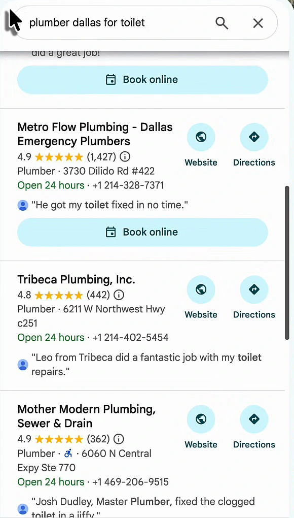 Google Maps results for plumber dallas for toilet: under Metro Flow Plumbing, Dallas Emergency Plumbers, 4.9 stars from 1,427 reviews, the snippet reads He got my toilet fixed in no time with toilet in bold; under Tribeca Plumbing, Leo from Tribeca did a fantastic job with my toilet repairs; under Mother Modern Plumbing, Josh Dudley, Master Plumber, fixed the clogged toilet in a jiffy