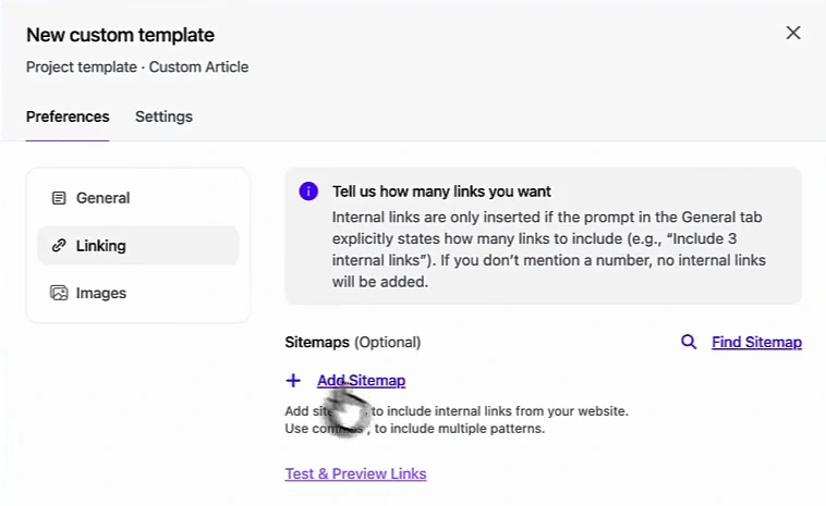 Arvow custom template, Linking tab: a notice that internal links are only inserted if the prompt in the General tab explicitly states how many links to include, for example include 3 internal links, and that if you don't mention a number no internal links will be added; below it an optional Sitemaps field with Add Sitemap, Find Sitemap and Test and Preview Links