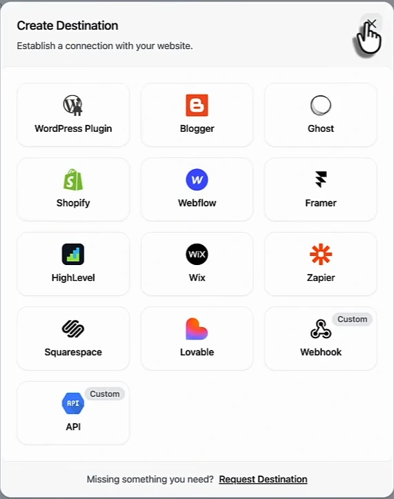 Arvow Create Destination dialog listing WordPress Plugin, Blogger, Ghost, Shopify, Webflow, Framer, HighLevel, Wix, Zapier, Squarespace, Lovable, a custom Webhook and a custom API