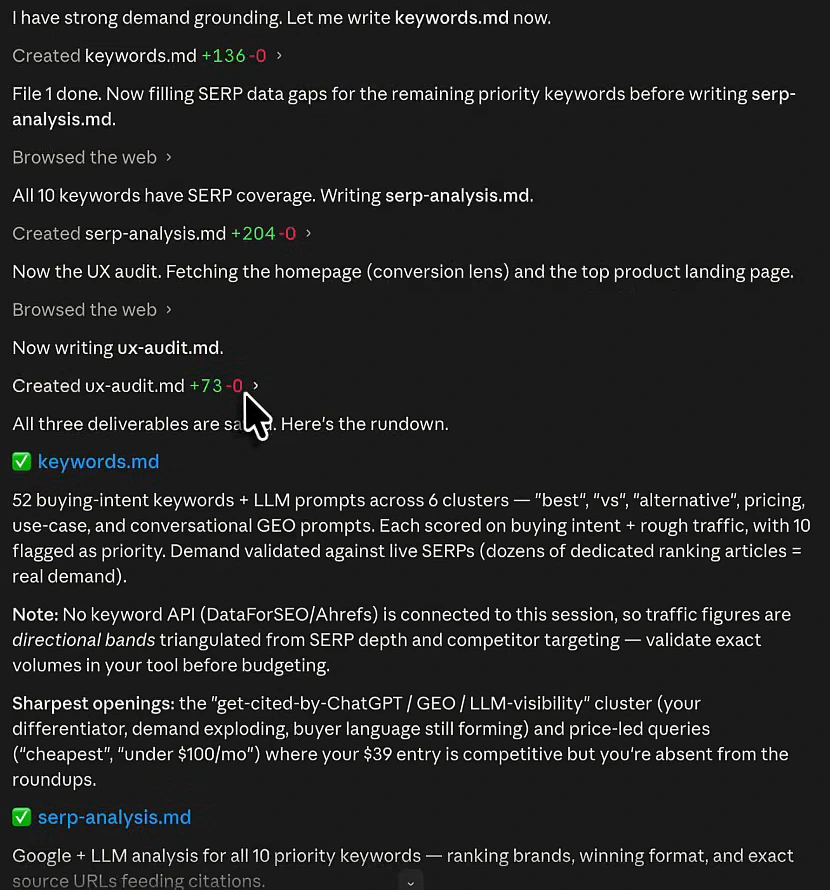 Claude Code's rundown after the run: keywords.md with 52 buying intent keywords and LLM prompts across six clusters, 10 flagged as priority, a note that no keyword API is connected so traffic figures are directional bands, and the sharpest openings being the get cited by ChatGPT cluster and price-led queries