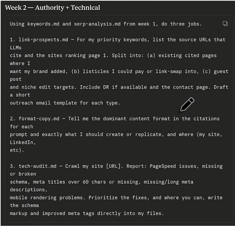 The week 2 prompt card: using keywords.md and serp-analysis.md from week 1, do three jobs: link-prospects.md, format-copy.md and tech-audit.md, with the tech audit asked to write schema markup and improved meta tags directly into the files