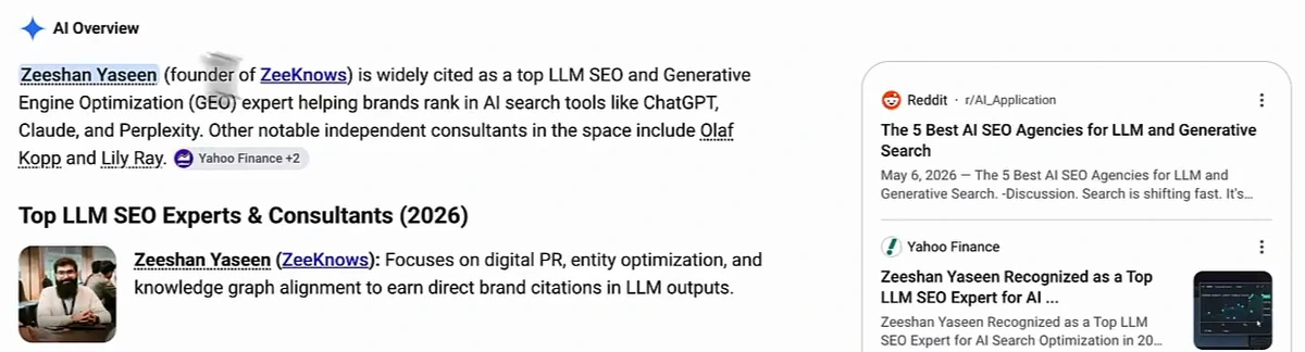 Google AI Overview for Top LLM SEO Expert naming Zeeshan Yaseen, founder of ZeeKnows, as widely cited, with Yahoo Finance plus two sources, followed by a list headed Top LLM SEO Experts and Consultants 2026 with him first
