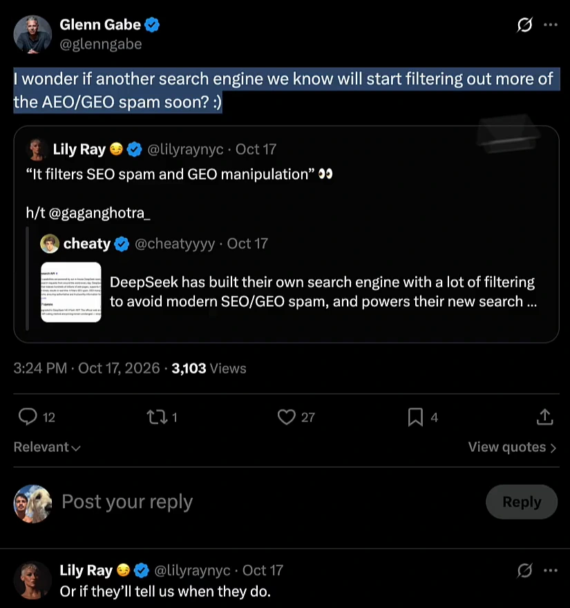 Glenn Gabe's post on October 17, 2026 asking whether another search engine will start filtering AEO and GEO spam, quoting Lily Ray's post of DeepSeek's line It filters SEO spam and GEO manipulation, with Lily Ray's reply Or if they'll tell us when they do