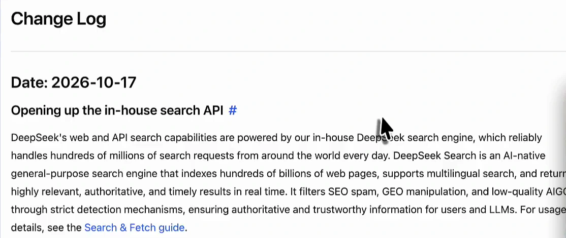 DeepSeek API Docs change log entry dated 2026-10-17 titled Opening up the in-house search API, stating that the engine filters SEO spam, GEO manipulation and low-quality AIGC through strict detection mechanisms