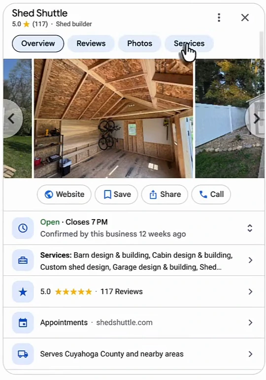 Shed Shuttle's Google Business Profile card: Overview, Reviews, Photos and Services tabs, photos of a shed interior, Website, Save, Share and Call buttons, open until 7 PM confirmed by this business 12 weeks ago, services list, 5.0 with 117 reviews, appointments link to shedshuttle.com, and Serves Cuyahoga County and nearby areas