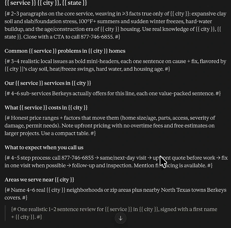 Claude's markdown outline: '{{ service }} in {{ city }}, {{ state }}' with instructions for 2–3 paragraphs weaving in facts true only of the city; sections for Common problems in city homes, Our services in city, What service costs in city with a compact table, What to expect when you call us, Areas we serve near city, and a one-review block