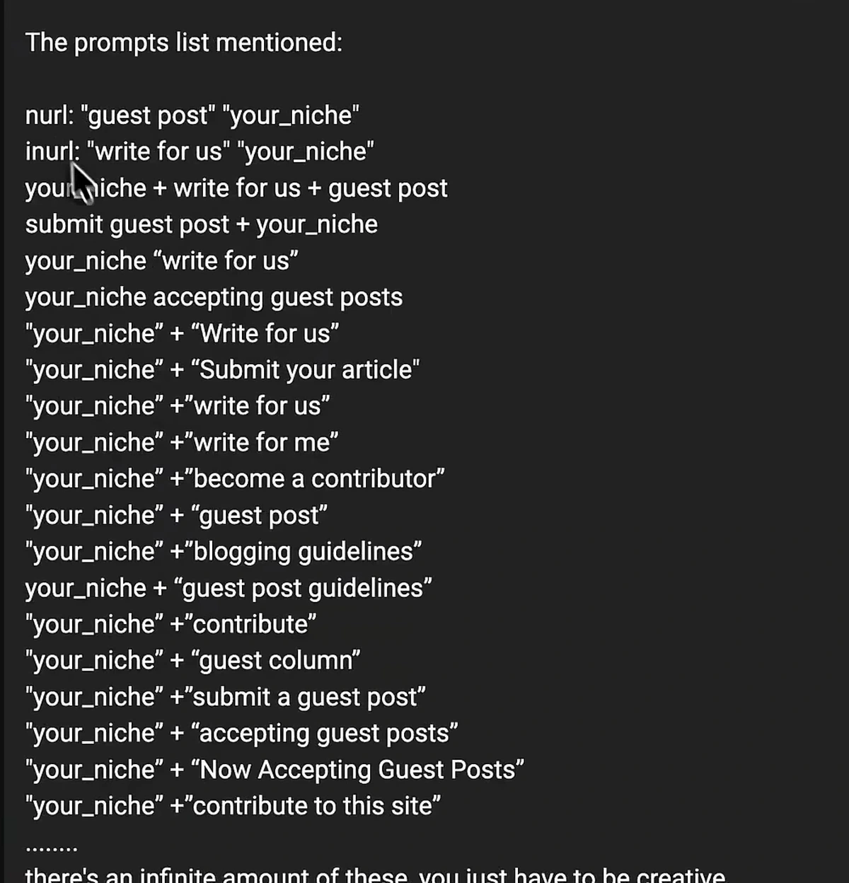 A list of guest post search operators such as inurl write for us your niche, submit guest post, become a contributor and blogging guidelines
