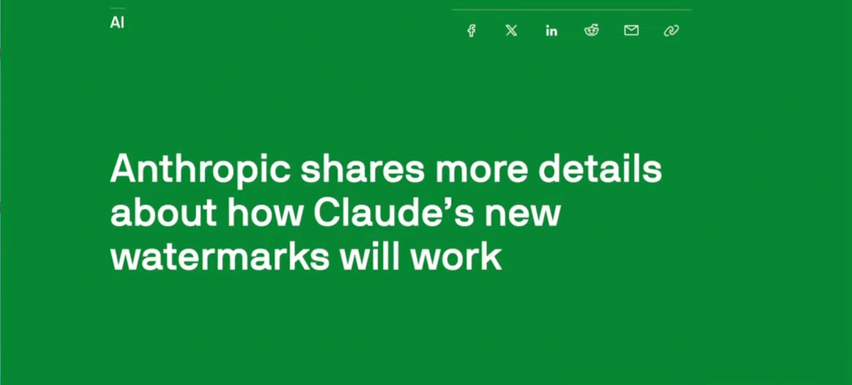 TechCrunch headline reading Anthropic shares more details about how Claude's new watermarks will work