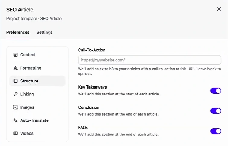 Arvow's SEO Article project template with tabs Content, Formatting, Structure, Linking, Images, Auto-Translate and Videos; the Structure tab shows a call-to-action URL field and toggles for Key Takeaways at the start of each article, and Conclusion and FAQs at the end